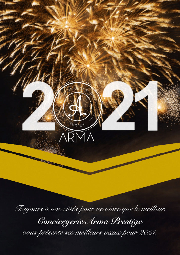 Nouvel an 2021 Conciergerie Arma Prestige